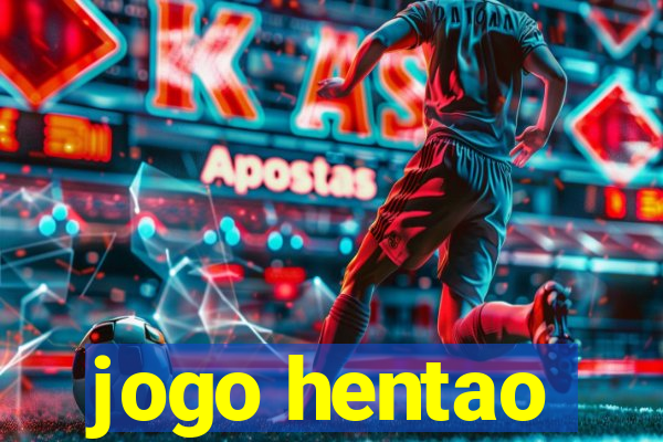 jogo hentao